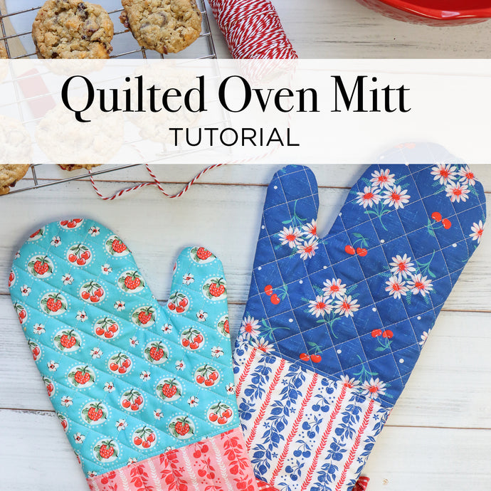Quilted Oven Mitt Tutorial